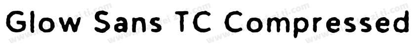 Glow Sans TC Compressed Regular字体转换